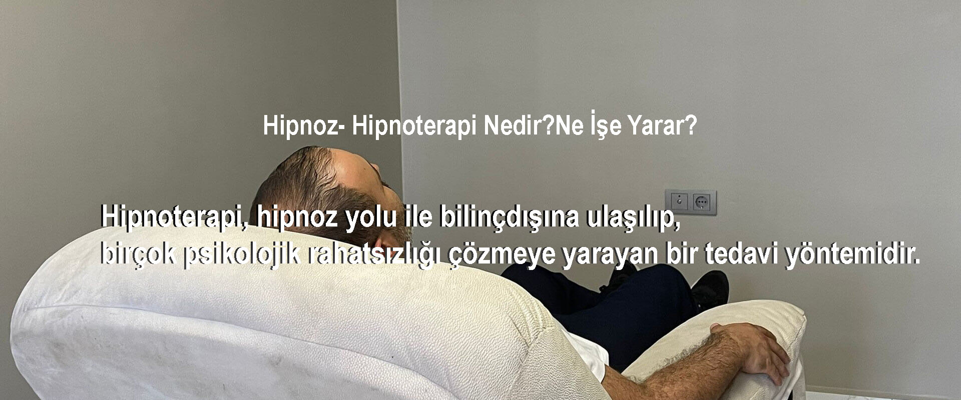 Hipnoz- Hipnoterapi Nedir?Ne İşe Yarar?